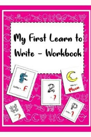 Cover of My First Learn to Write Workbook