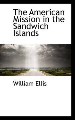 Book cover for The American Mission in the Sandwich Islands