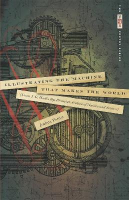 Cover of Illustrating the Machine That Makes the World