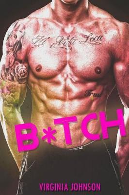 Book cover for B*tCH