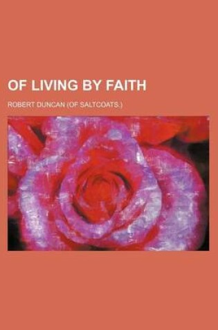 Cover of Of Living by Faith