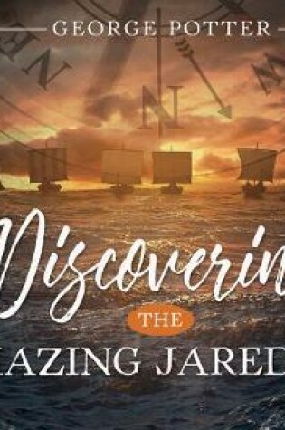 Cover of Discovering the Amazing Jaredites