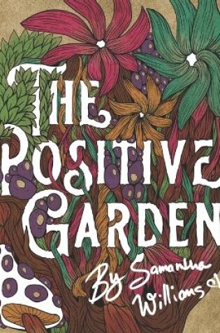 Cover of The Positive Garden