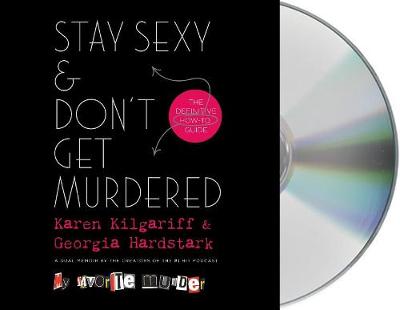 Book cover for Stay Sexy & Don't Get Murdered