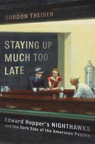 Cover of Staying Up Much Too Late