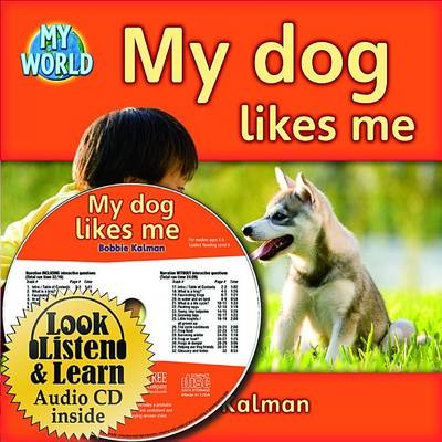 Book cover for My Dog Likes Me - CD + Hc Book - Package