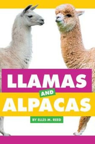 Cover of Llamas and Alpacas