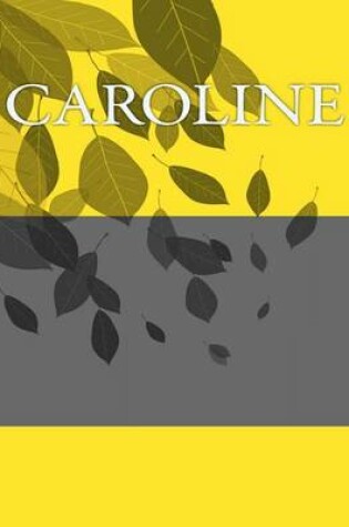 Cover of Caroline