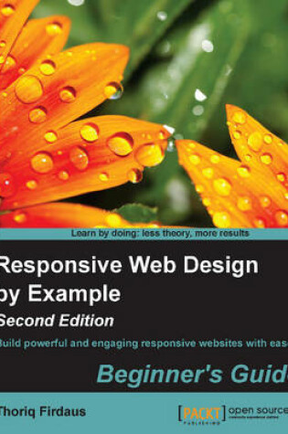 Cover of Responsive Web Design by Example : Beginner's Guide -