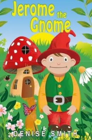 Cover of Jerome the Gnome