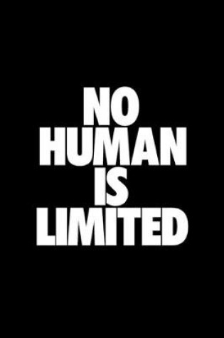 Cover of No Human Is Limited
