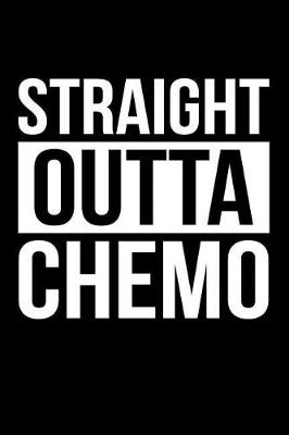 Book cover for Straight Outta Chemo