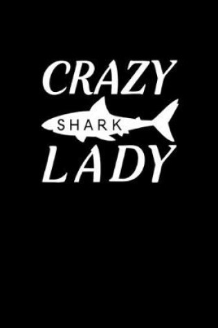 Cover of Crazy Shark Lady