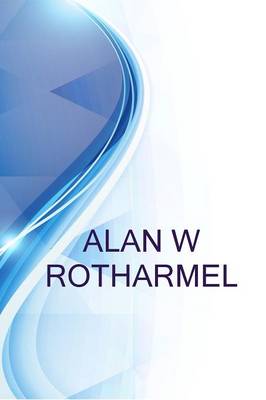 Book cover for Alan W Rotharmel, Purchasing Agent at Amec