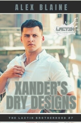 Cover of Xander's Dry Designs