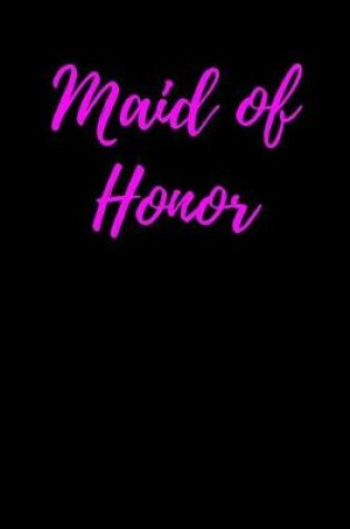 Cover of Maid of Honor