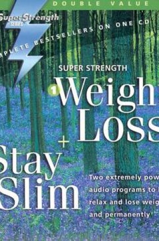 Cover of Weight Loss + Stay Slim