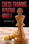 Book cover for Chess Training Repertoire Moves 4