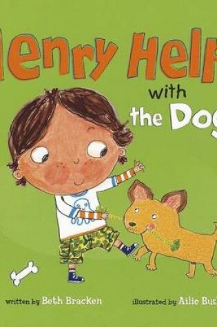 Cover of Henry Helps Henry Helps with the Dog