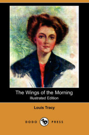 Cover of The Wings of the Morning(Dodo Press)