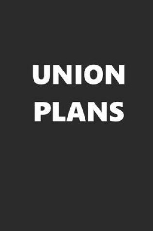 Cover of 2020 Weekly Planner Union Plans 134 Pages