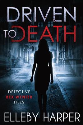 Book cover for Driven to Death