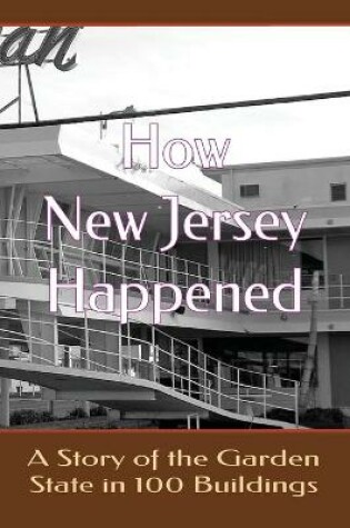 Cover of How New Jersey Happened