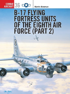 Cover of B-17 Flying Fortress Units of the Eighth Air Force (part 2)