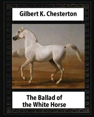 Book cover for The Ballad of the White Horse (1911), by Gilbert K. Chesterton (Poetry)