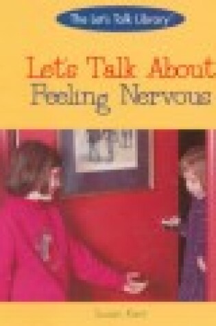 Cover of Let's Talk about Feeling Nervous