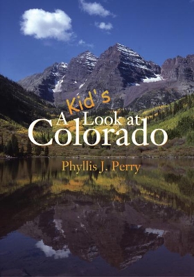 Book cover for A Kid's Look at Colorado