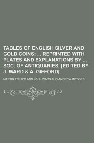 Cover of Tables of English Silver and Gold Coins