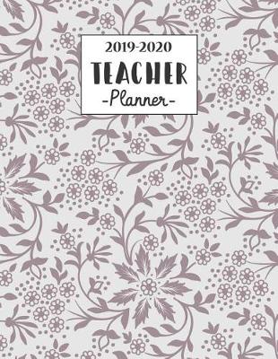 Book cover for 2019-2020 Teacher Planner