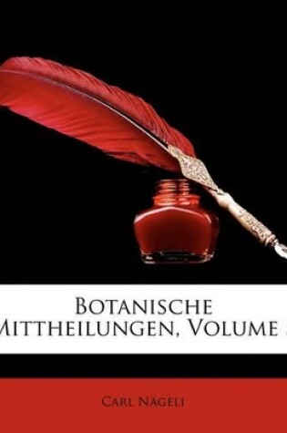 Cover of Botanische Mittheilungen, Volume 3