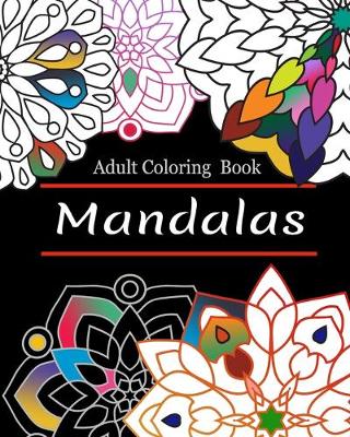 Book cover for mandalas adult coloring book