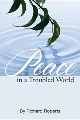 Cover of Peace in a Troubled World