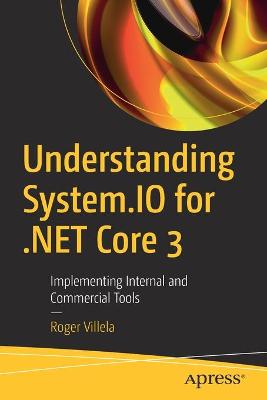 Book cover for Understanding System.IO for .NET Core 3