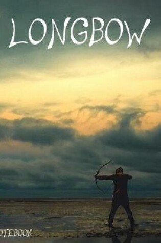 Cover of Longbow Notebook