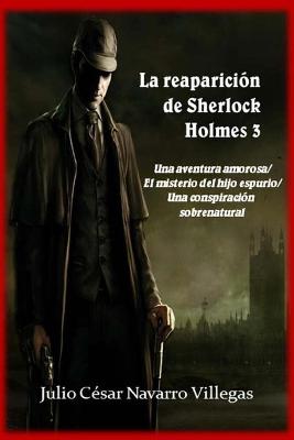 Book cover for La reaparición de Sherlock Holmes 3