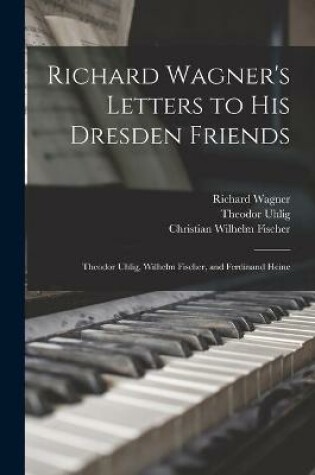 Cover of Richard Wagner's Letters to His Dresden Friends