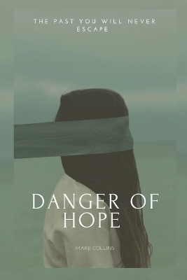 Book cover for Danger of Hope