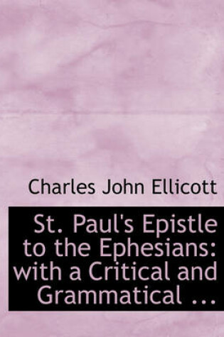 Cover of St. Paul's Epistle to the Ephesians