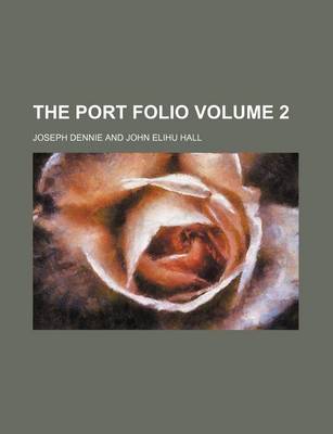 Book cover for The Port Folio Volume 2