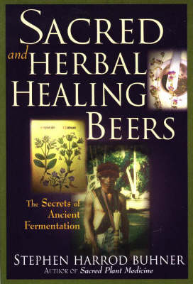 Book cover for Sacred and Herbal Healing Beers