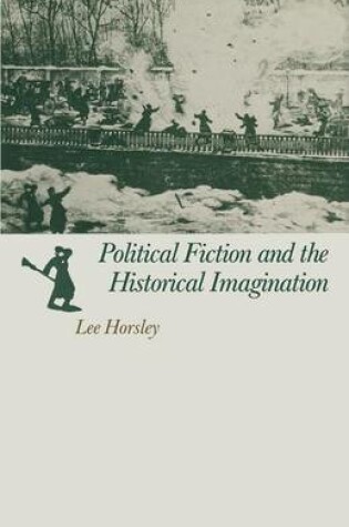 Cover of Political Fiction and the Historical Imagination