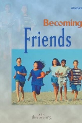 Cover of Becomming Friends Disc Student