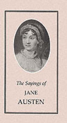 Cover of The Sayings of Jane Austen