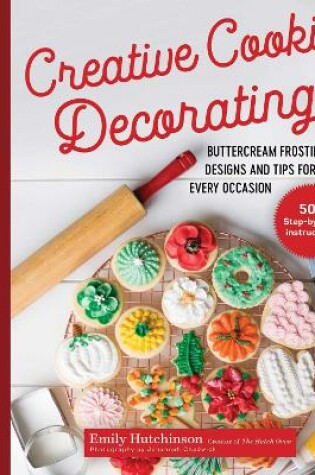 Cover of Creative Cookie Decorating