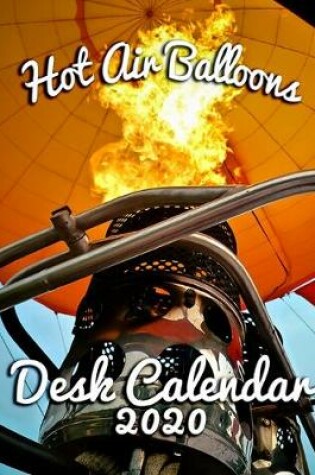 Cover of Hot Air Balloons Desk Calendar 2020