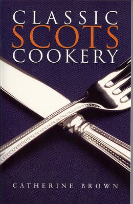 Book cover for Classic Scots Cookery